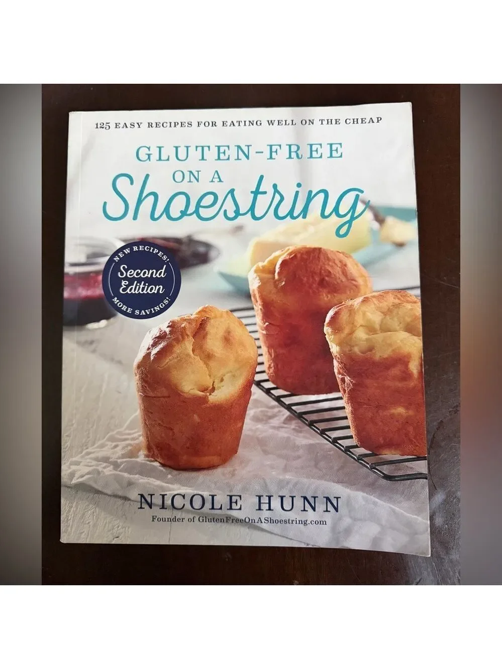 Gluten-Free on a Shoestring Cookbook by Nicole Hunn Paperback